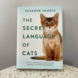 The Secret Language of Cats by Susanne Schotz